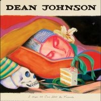 Johnson Dean - I Hope We Can Still Be Friends (?So in the group VINYL / World Music at Bengans Skivbutik AB (5636133)