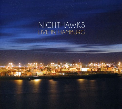 Nighthawks - Live In Hamburg in the group CD / Bestsellers at Bengans Skivbutik AB (5636462)