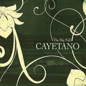 Cayetano - The Big Fall in the group OUR PICKS / Frontpage - CD New & Forthcoming at Bengans Skivbutik AB (5636607)