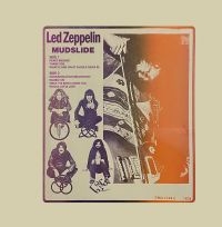 Led Zeppelin - Mudslide - Live In Vancouver 1970 in the group OUR PICKS / Frontpage - Vinyl New & Forthcoming at Bengans Skivbutik AB (5636754)
