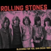 Rolling Stones - Bleeding For You, San Diego 1969 in the group VINYL / Upcoming releases / Pop-Rock at Bengans Skivbutik AB (5636797)