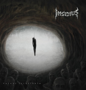 Insidius - Vulgus Illustrata (Digipack) in the group CD / Hårdrock at Bengans Skivbutik AB (5636852)