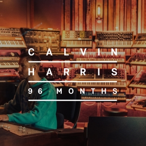 Harris Calvin - 96 Months in the group CD / Upcoming releases / Dance-Techno at Bengans Skivbutik AB (5636891)