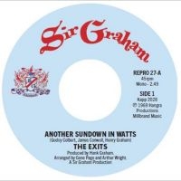 The Exits - Another Sundown In Watts / I Don't in the group VINYL / Upcoming releases / Pop-Rock at Bengans Skivbutik AB (5636901)