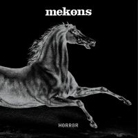 Mekons - Horror (Indie Exclusive, White Viny in the group VINYL / Upcoming releases / Pop-Rock at Bengans Skivbutik AB (5636950)