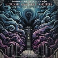 Siouxsie & The Banshees - Sin In The Netherlands 1981 Colour in the group OUR PICKS / Frontpage - Vinyl New & Forthcoming at Bengans Skivbutik AB (5637027)