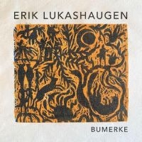 Lukashaugen Erik - Bumerke in the group CD / Upcoming releases / Pop-Rock at Bengans Skivbutik AB (5637035)