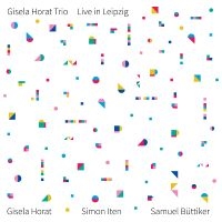 Horat Gisela Trio - Live In Leipzig in the group OUR PICKS / Friday Releases / 2025-09-12 at Bengans Skivbutik AB (5637040)