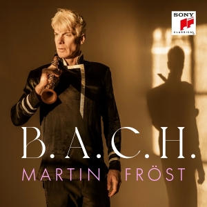 Fröst Martin - B.A.C.H. in the group CD / Upcoming releases / Classical at Bengans Skivbutik AB (5637103)