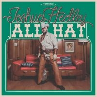Hedley Joshua - All Hat (Indie Exclusive, Texas Sky in the group OUR PICKS / Frontpage - Vinyl New & Forthcoming at Bengans Skivbutik AB (5637116)