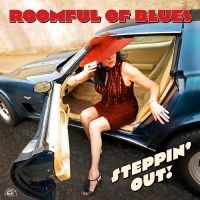 Roomful Of Blues - Steppin' Out! in the group CD / Upcoming releases / Blues at Bengans Skivbutik AB (5637190)