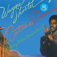 Shorter Wayne & Milton Nascimento - Native Dancer (Blue Vinyl) in the group OUR PICKS / Frontpage - Vinyl New & Forthcoming at Bengans Skivbutik AB (5637234)