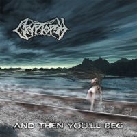 Cryptopsy - And Then You'll Beg (Blue With Smok in the group OUR PICKS / Friday Releases / 2025-09-26 at Bengans Skivbutik AB (5637278)