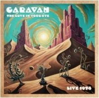 Caravan - The Love In Your Eye in the group OUR PICKS / Frontpage - CD New & Forthcoming at Bengans Skivbutik AB (5637303)