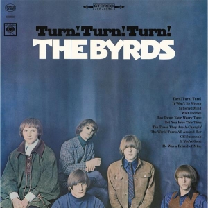 The Byrds - Turn! Turn! Turn! in the group OUR PICKS / Friday Releases / 2025-09-26 at Bengans Skivbutik AB (5637725)