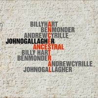 John O'gallagher - Ancestral in the group VINYL / Upcoming releases / Jazz at Bengans Skivbutik AB (5638940)