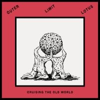 Outer Limit Lotus - Cruising The Old World in the group OUR PICKS / Friday Releases / 2025-10-10 at Bengans Skivbutik AB (5638978)