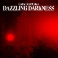 Outer Limit Lotus - Dazzling Darkness in the group VINYL / Upcoming releases / Pop-Rock at Bengans Skivbutik AB (5638980)