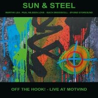 Sun & Steel - Off The Hook! - Live At Motvind in the group CD / Jazz at Bengans Skivbutik AB (5638989)