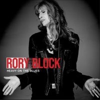 Rory Block - Heavy On The Blues in the group CD / Upcoming releases / Blues at Bengans Skivbutik AB (5639038)