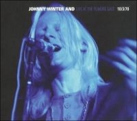Winter Johnny - Live At The Fillmore East 1970 in the group CD / Upcoming releases / Blues at Bengans Skivbutik AB (5639092)