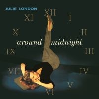 London Julie - Around Midnight (Blue Limited Edit. in the group VINYL / Upcoming releases / Pop-Rock at Bengans Skivbutik AB (5639212)