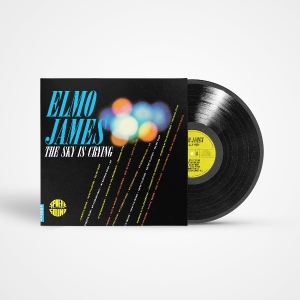 Elmo James - The Sky Is Crying in the group OUR PICKS / Friday Releases / 2025-10-03 at Bengans Skivbutik AB (5639355)