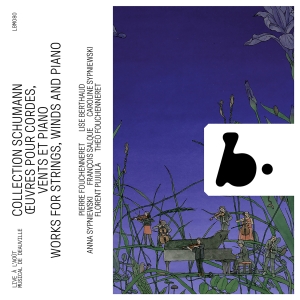 Robert Schumann - Works For Strings, Winds And Piano in the group CD / Upcoming releases / Classical at Bengans Skivbutik AB (5639411)