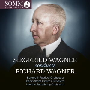 Bayreuth Festival Orchestra Berlin - Siegfried Wagner Conducts Richard W in the group CD / Klassiskt at Bengans Skivbutik AB (5639412)