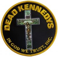 Dead Kennedys - Patch In God We Trust Inc. (10,2 Cm in the group MERCHANDISE / Accessoarer / Kommande / Pop-Rock at Bengans Skivbutik AB (5639489)