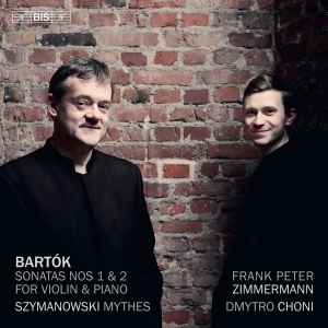 Frank Peter Zimmermann Dmytro Chon - Bartok & Szymanowski in the group MUSIK / SACD / Kommande / Klassiskt at Bengans Skivbutik AB (5639555)
