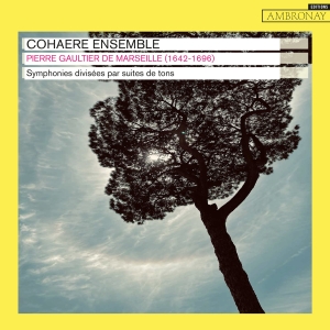Pierre Gaultier De Marseille - Symphonies Divisees Par Suites De T in the group CD / Upcoming releases / Classical at Bengans Skivbutik AB (5639566)
