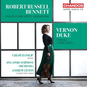 Chloe Hanslip Singapore Symphony O - Russell Bennett & Duke: Violin Conc in the group MUSIK / SACD / Kommande / Klassiskt at Bengans Skivbutik AB (5639572)
