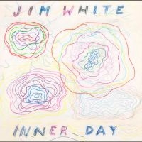 White Jim - Inner Day in the group VINYL / Upcoming releases / Pop-Rock at Bengans Skivbutik AB (5639655)