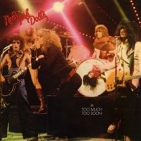 New York Dolls - Too Much Too Soon in the group VINYL / Pop-Rock at Bengans Skivbutik AB (5639735)