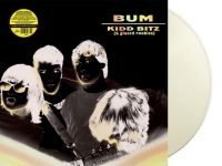 Bum - Kidd Bitz (& Glazed Rookies) (White in the group VINYL / Pop-Rock at Bengans Skivbutik AB (5639757)