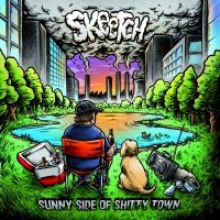 Skeetch - Sunny Side Of Shitty Town in the group VINYL / New releases / Pop-Rock at Bengans Skivbutik AB (5639867)