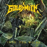 Goldsmith - Into The Wilds in the group CD / Upcoming releases / Hårdrock at Bengans Skivbutik AB (5639948)