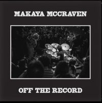 Makaya Mccraven - Off The Record in the group CD / Upcoming releases / Pop-Rock at Bengans Skivbutik AB (5640075)