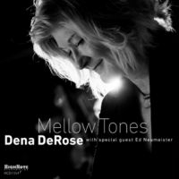 Dena Derose - Mellow Tones in the group OUR PICKS / Frontpage - CD New & Forthcoming at Bengans Skivbutik AB (5640138)