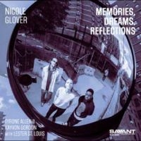 Nicole Glover - Memories, Dreams, Reflections in the group OUR PICKS / Frontpage - CD New & Forthcoming at Bengans Skivbutik AB (5640141)