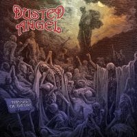 Dusted Angel - This Side Of The Dirt (Vinyl Lp) in the group VINYL / Upcoming releases / Hårdrock at Bengans Skivbutik AB (5640158)