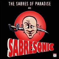 Sabres Of Paradise The - Sabresonic (Remastered) in the group OUR PICKS / Frontpage - CD New & Forthcoming at Bengans Skivbutik AB (5640222)
