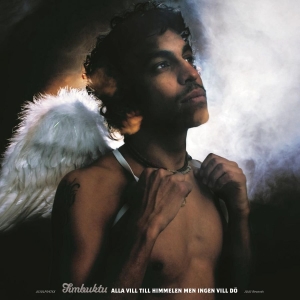 Timbuktu - Alla Vill Till Himmelen Men Ingen Vill Dö (Ltd Gatefold 2Lp) in the group OUR PICKS / Friday Releases / 2025-09-05 at Bengans Skivbutik AB (5640323)