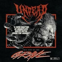 Undead - This Side Of The Grave in the group CD / Upcoming releases / Hårdrock at Bengans Skivbutik AB (5640493)