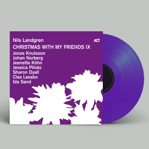 Nils Landgren - Christmas With My Friends Ix in the group VINYL / Upcoming releases / Julmusik at Bengans Skivbutik AB (5640534)