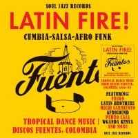 Soul Jazz Records Presents - Latin Fire! Cumbia?Salsa?Afro-Funk: in the group OUR PICKS / Friday Releases / 2025-09-19 at Bengans Skivbutik AB (5640779)