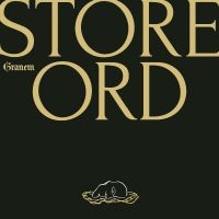 Granem - Store Ord in the group OUR PICKS / Frontpage - Vinyl New & Forthcoming at Bengans Skivbutik AB (5640791)
