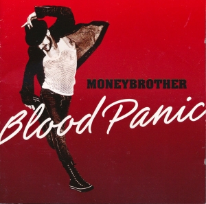 Moneybrother - Blood Panic in the group Labels / Bengans Productions at Bengans Skivbutik AB (5640806)