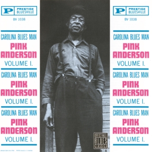 Pink Anderson - Vol. 1: Carolina Blues Man in the group OUR PICKS / Friday Releases / 2025-10-17 at Bengans Skivbutik AB (5640813)